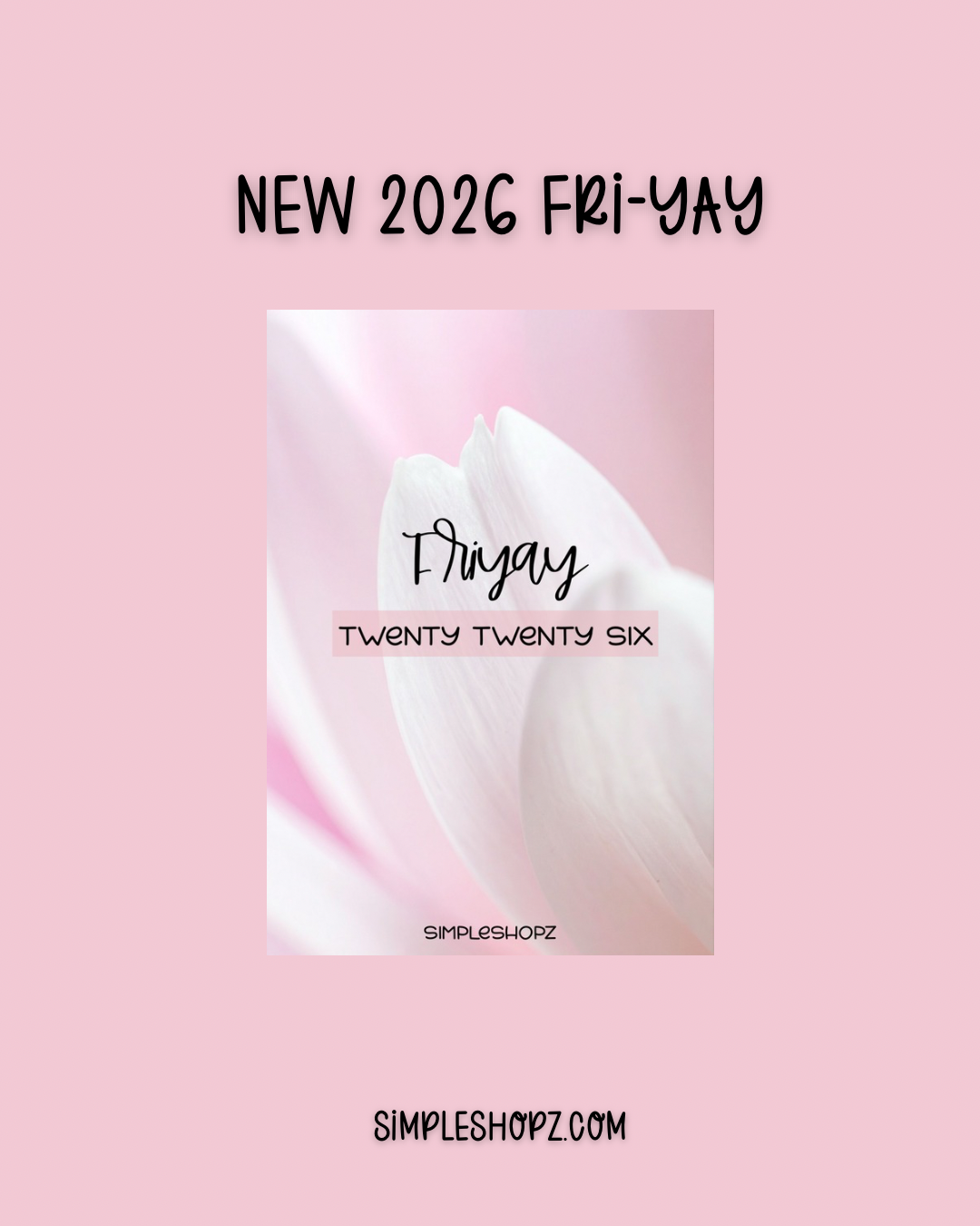 NEW! The Viral 2026 Fri-Yay! (NO Binder Included)