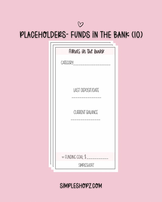 Placeholder- Reusable Funds in the Bank (Set of 10)